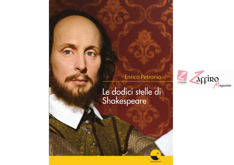 &quot;Le dodici stelle di Shakespeare&quot; di Enrico Petronio a Roma.
