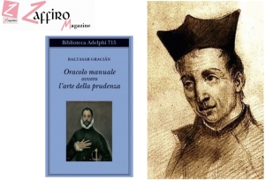 Baltasar Graci&agrave;n, &ldquo;Oracolo manuale ovvero l&rsquo;arte della prudenza&rdquo;, Adelphi