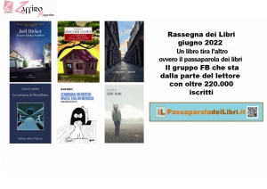 I libri pi&ugrave; letti di Giugno 2022: ilpassaparoladeilibri.it