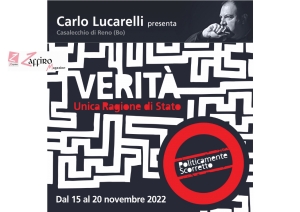 Politicamente Scorretto 2022: Verit&agrave;, unica Ragione di Stato. Il programma della XVII edizione