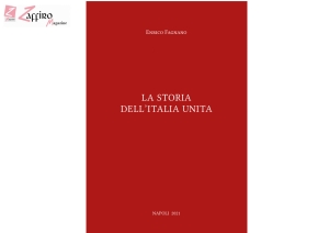 L&rsquo;ultimo libro di Enrico Fagnano, La Storia dell&rsquo;Italia Unita