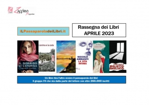 Rassegna dei Libri, i più letti di aprile 2023